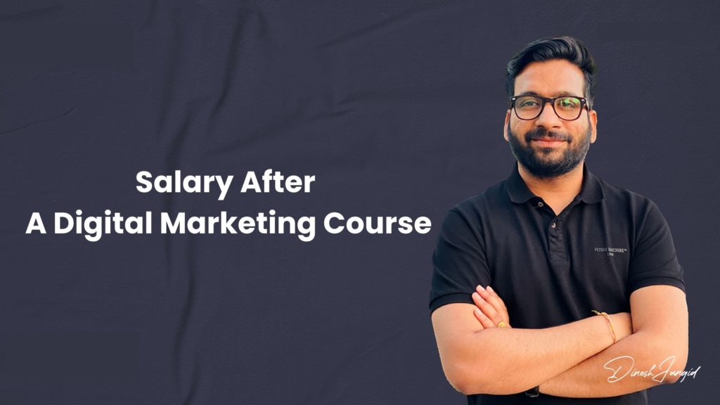 Salary After A Digital Marketing Course